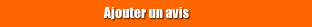 Ajouter un avis