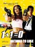 1+1=0 (NOTHING TO LOSE) : LE TEST