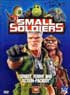 SMALL SOLDIERS : ENFIN