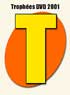 Les trophées DVDRAMA 2001 : TOP & FLOP